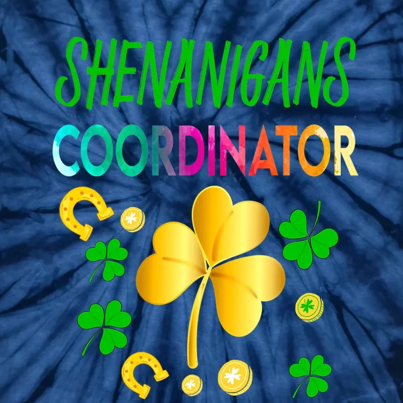 Shenanigans Coordinator Funny Teacher St Patrick's Day Tie-Dye T-Shirt