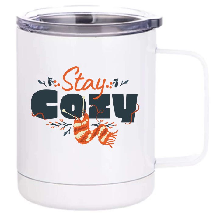 Stay Cozy Fall Front & Back 12oz Stainless Steel Tumbler Cup