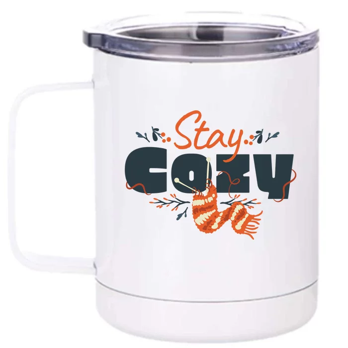 Stay Cozy Fall Front & Back 12oz Stainless Steel Tumbler Cup