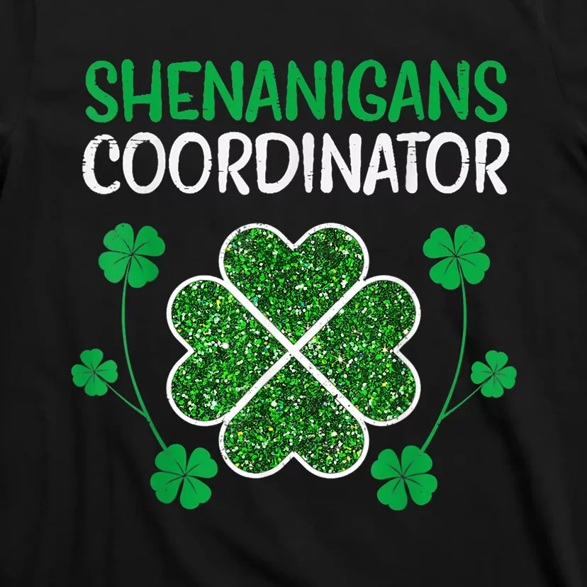 Shenanigans Coordinator Funny St Patricks Day Teacher T-Shirt