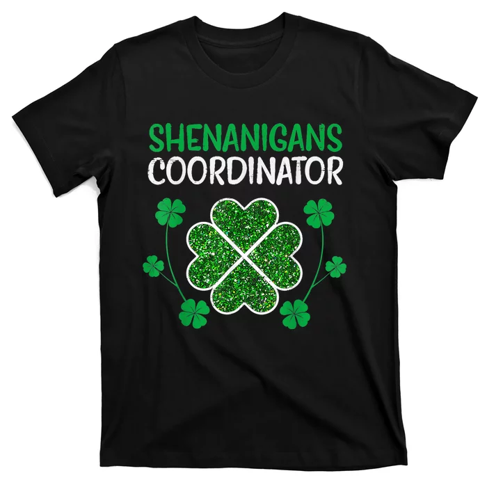 Shenanigans Coordinator Funny St Patricks Day Teacher T-Shirt