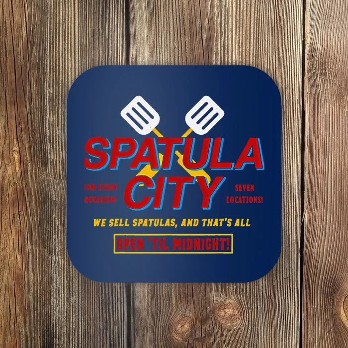 Spatula City Funny Coaster