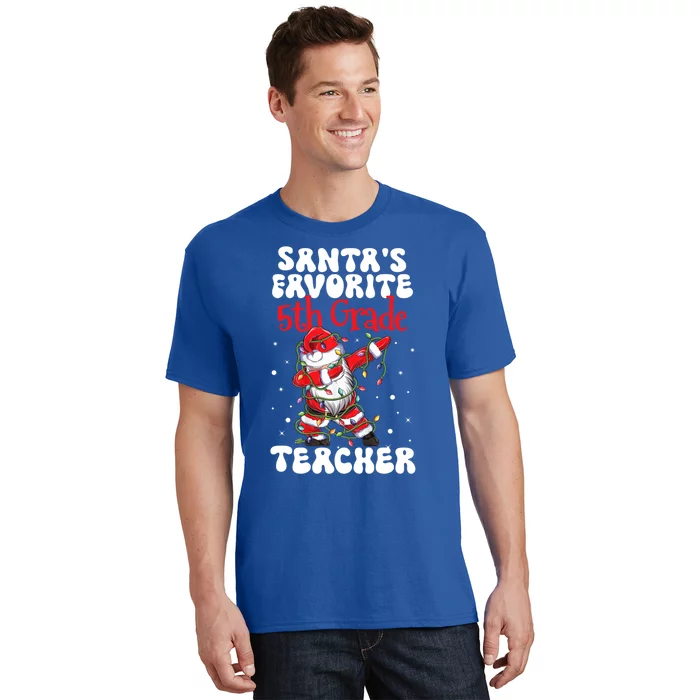 Santa Claus Favorite 5th Grade Teacher Christmas Dabbing Gift T-Shirt