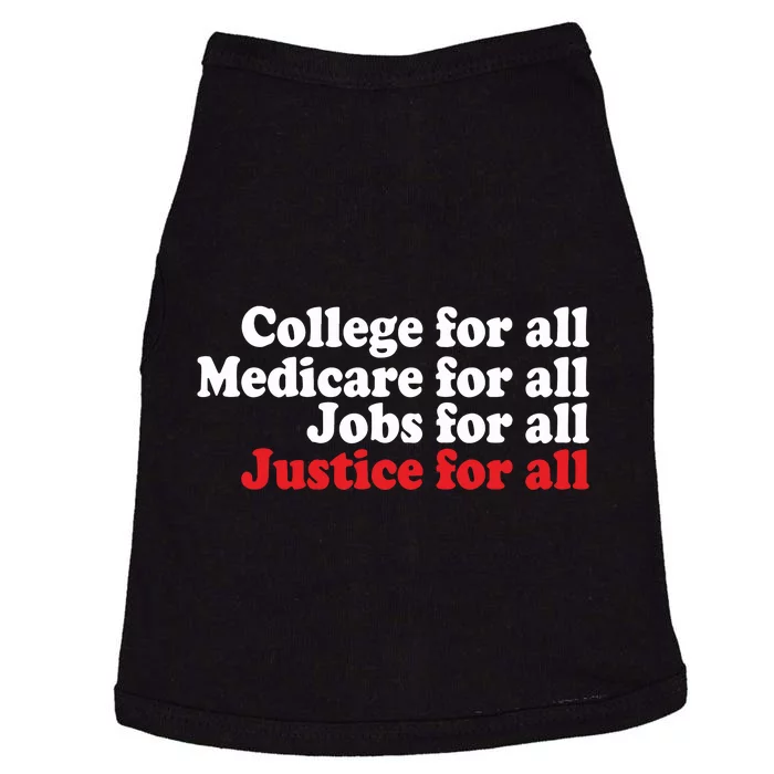 Standupuaw College For All Medicare For All Jobs For All Justice For All Doggie Tank