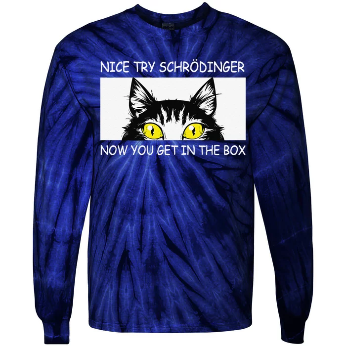 Schrödingers Cat Funny Quantum Physics Tie-Dye Long Sleeve Shirt