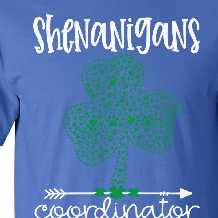 Shenanigans Coordinator Funny Teacher St Patrick's Day Great Gift Tall T-Shirt