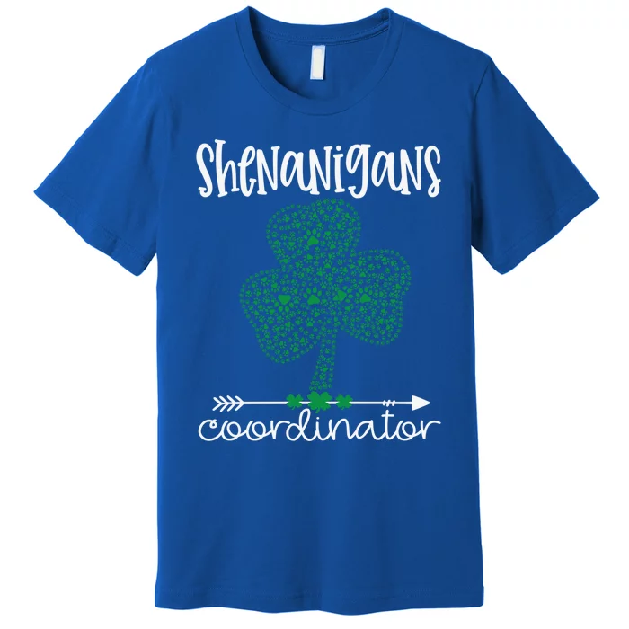 Shenanigans Coordinator Funny Teacher St Patrick's Day Great Gift Premium T-Shirt