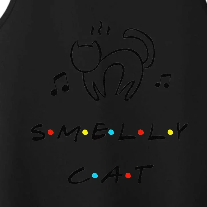 Smelly Cat Funny Quote Performance Tank