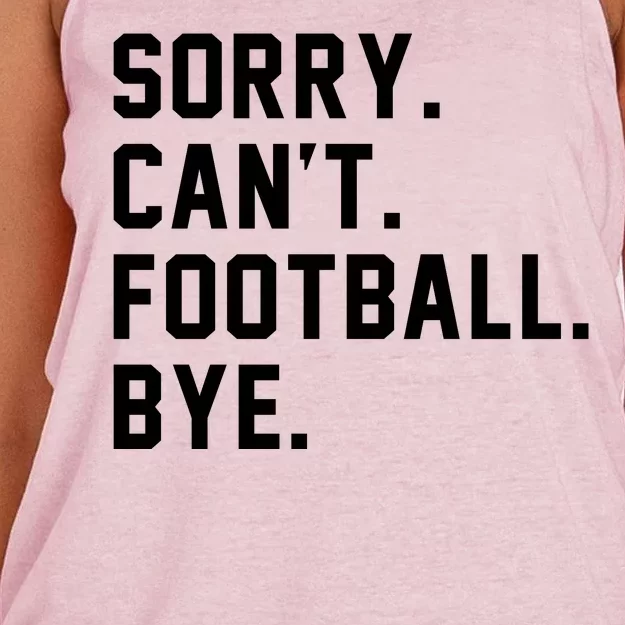 Sorry Cant Football Bye Women's Knotted Racerback Tank