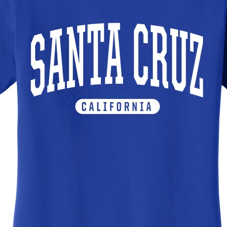 Santa Cruz Gift College University Style Ca Usa Women's T-Shirt