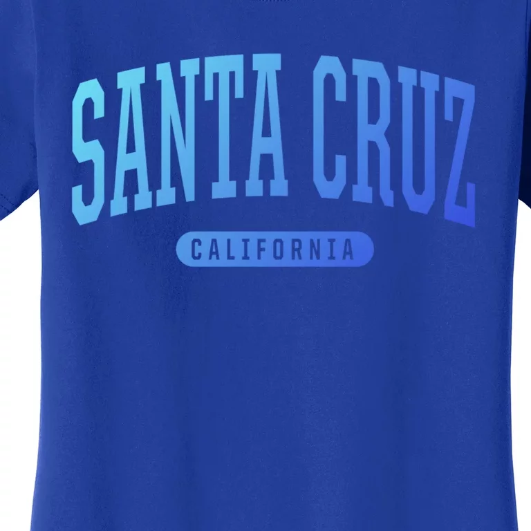 Santa Cruz Gift College University Style Ca Usa Women's T-Shirt