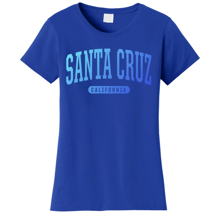 Santa Cruz Gift College University Style Ca Usa Women's T-Shirt