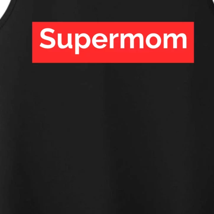 Supermom Cute Gift Performance Tank