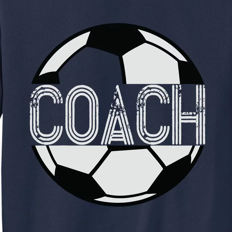 Soccer Coach Great Sports Coaching Gift Sweatshirt