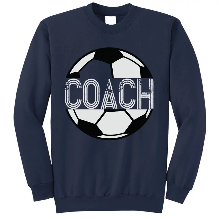 Soccer Coach Great Sports Coaching Gift Sweatshirt