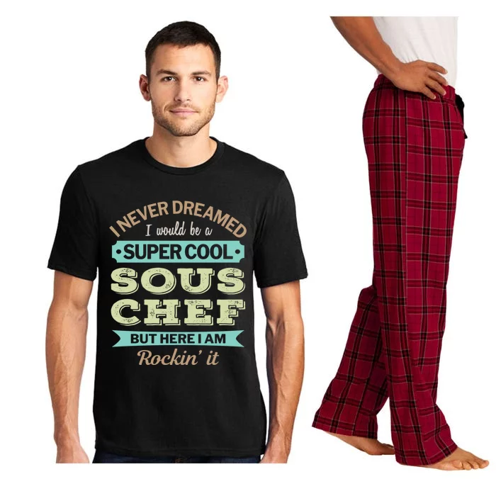 Sous Chef Gift Funny Appreciation Gift Pajama Set