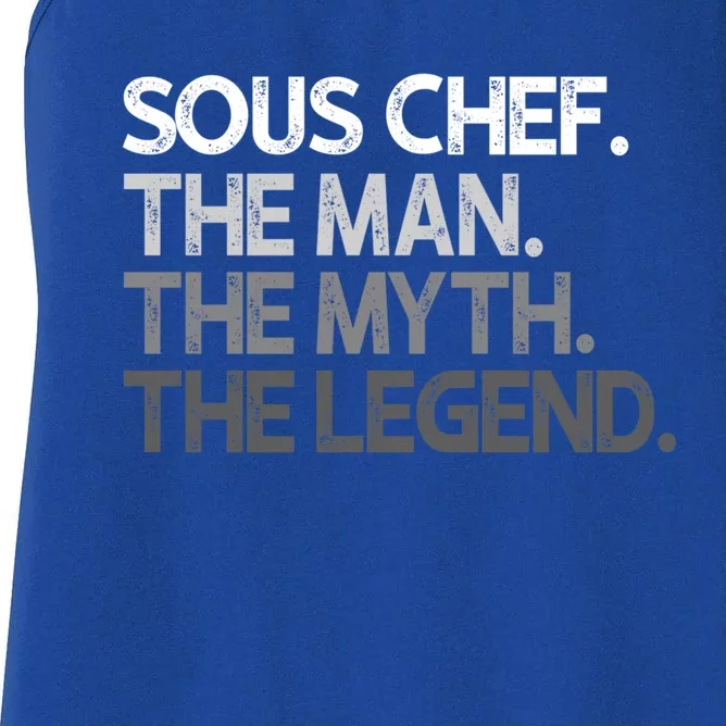 Sous Chef Gift The Myth Legend Gift Women's Racerback Tank