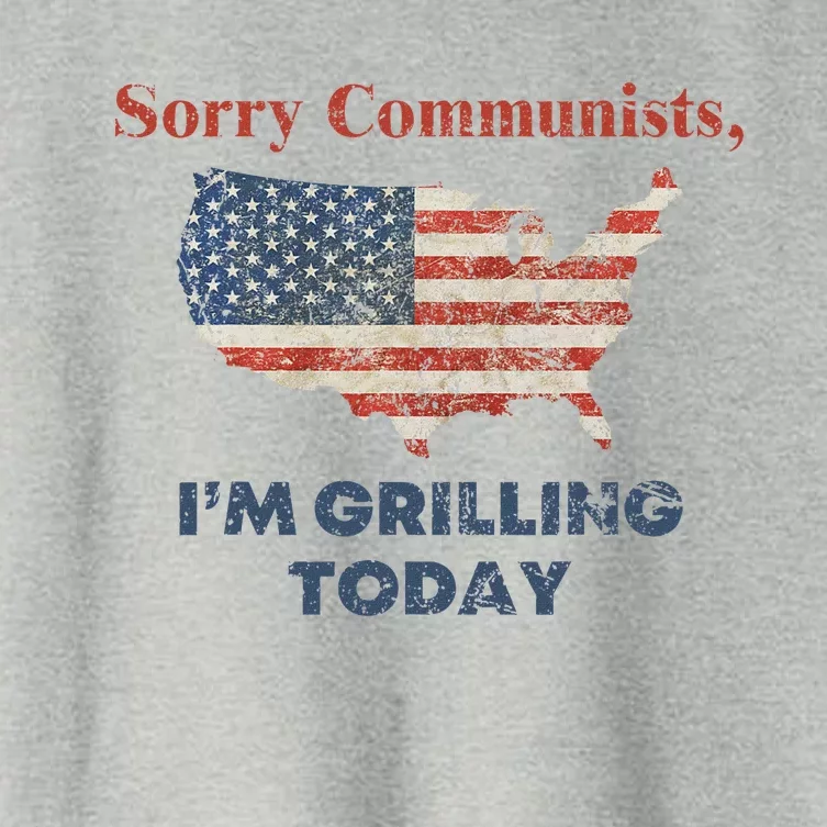 Sorry Communists Grilling Today 4th Of July Women's Crop Top Tee