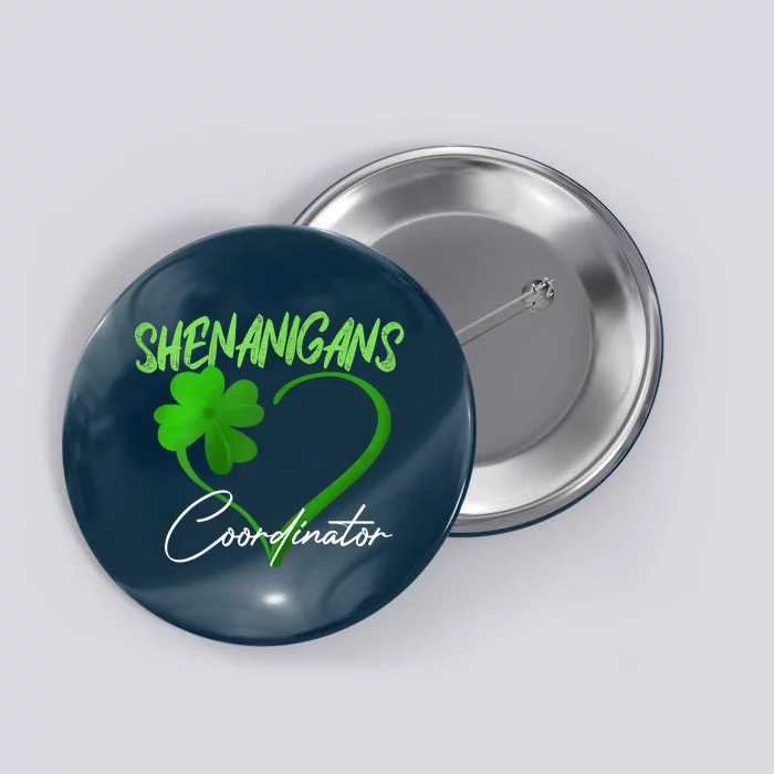 Shenanigans Coordinator Green Heart Shamrock St Patricks Day Button