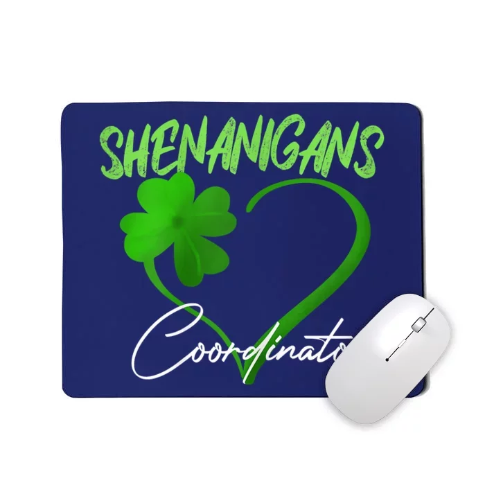 Shenanigans Coordinator Green Heart Shamrock St Patricks Day Mousepad