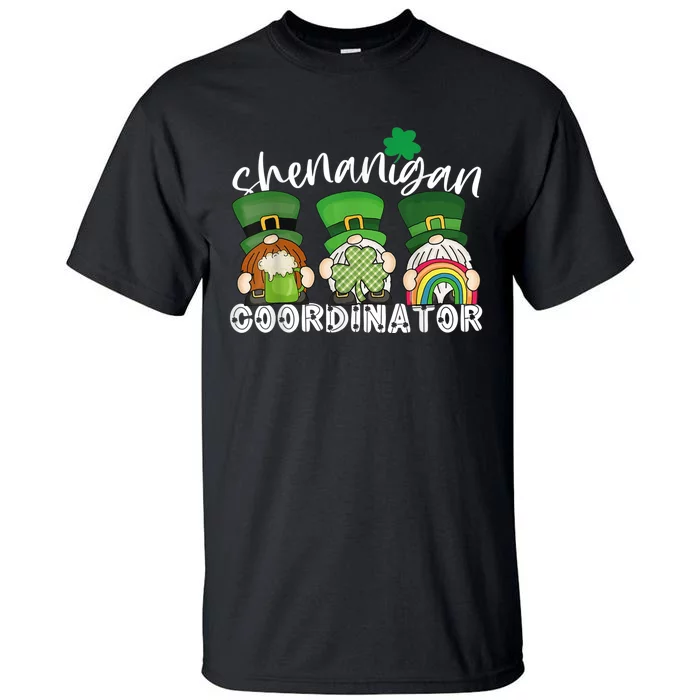 Shenanigans Coordinator Gnomes Teacher St Patricks Day Gifts Tall T-Shirt