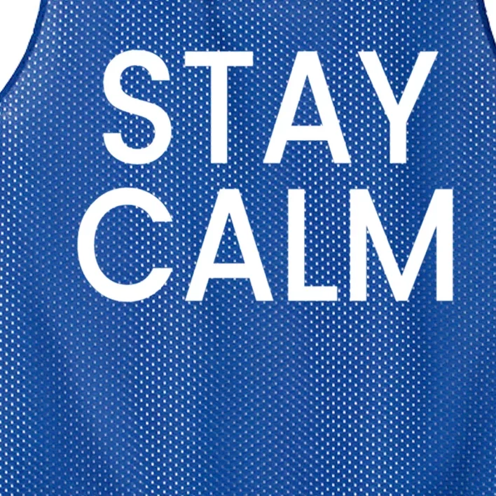 Stay Calm Gift Mesh Reversible Basketball Jersey Tank