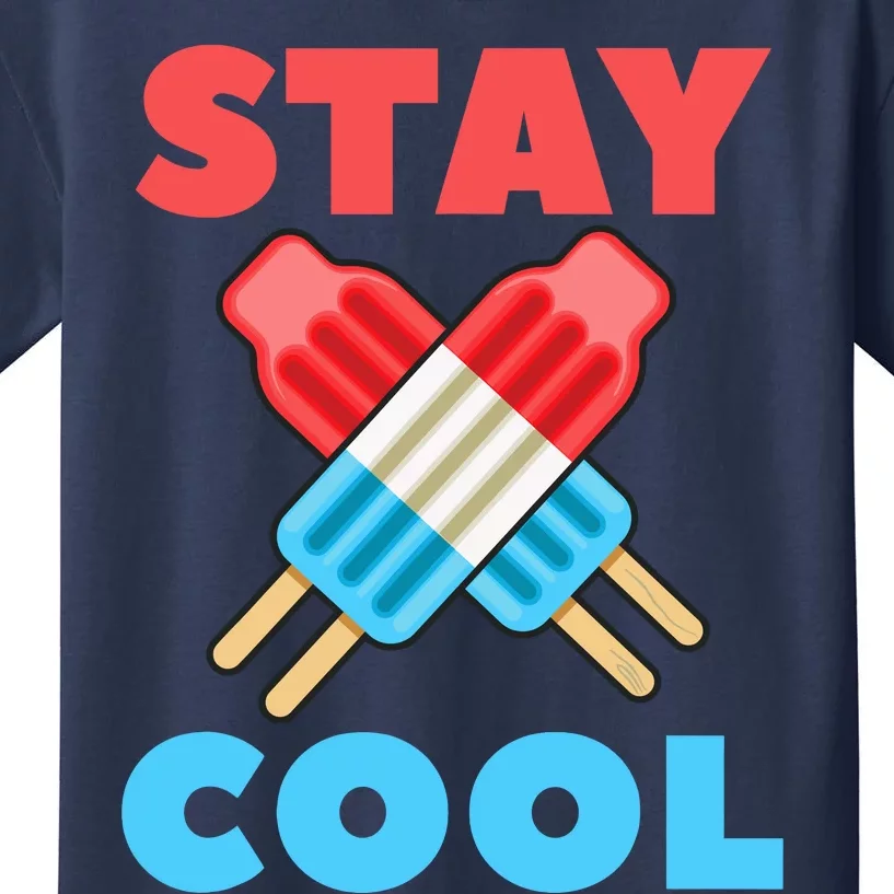 Stay Cool Girl Boy Popsicle Funny 4th Of July Kids T-Shirt