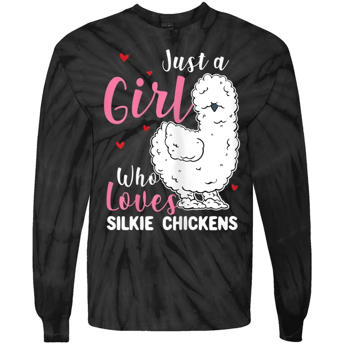 Silkie Chicken Girl Who Loves Silkie Chickens Tie-Dye Long Sleeve Shirt