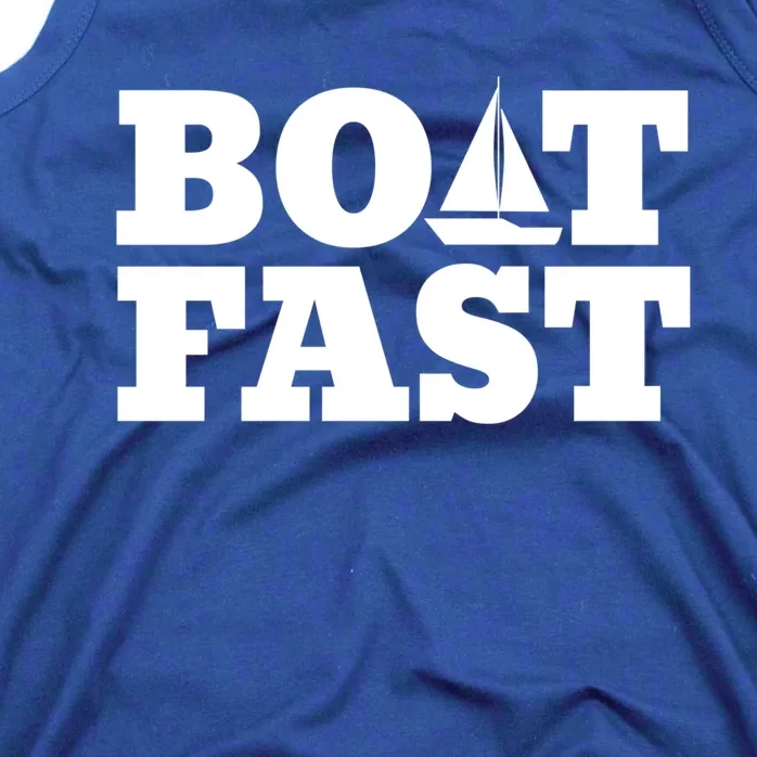 Sailing Cute Gift Boat Fast Cute Gift Boating Great Gift Tank Top