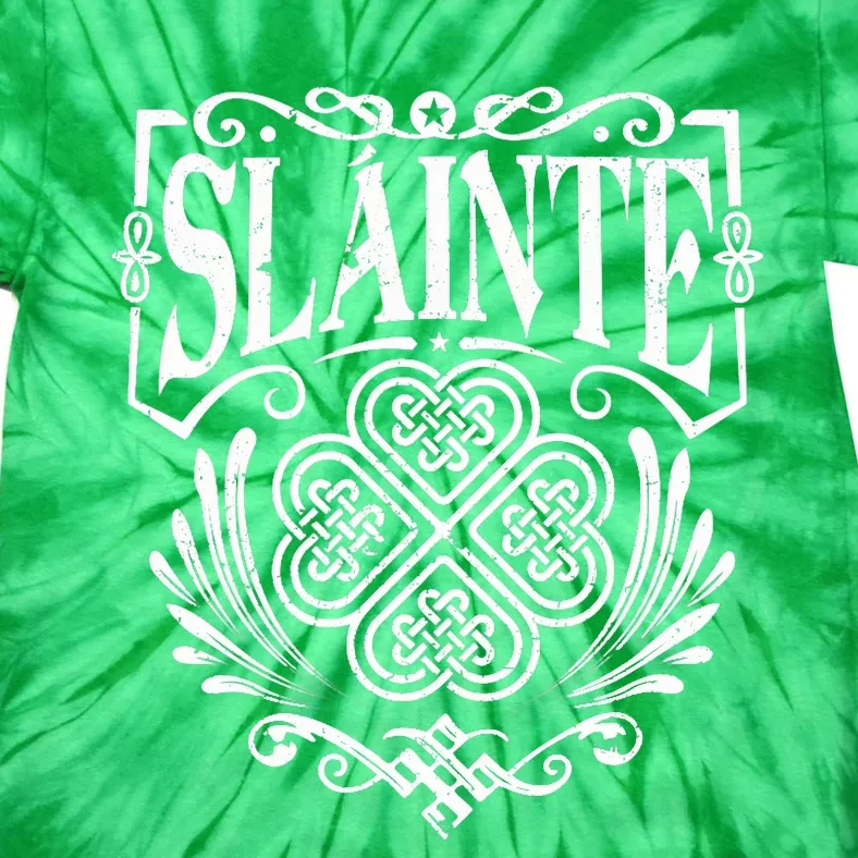 Slainte Cheers Good Health From Ireland Tie-Dye T-Shirt