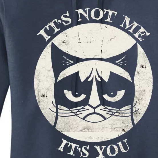 Siamese Cat Grumpy Funny Expression Its Not Me Its You Women's Pullover Hoodie