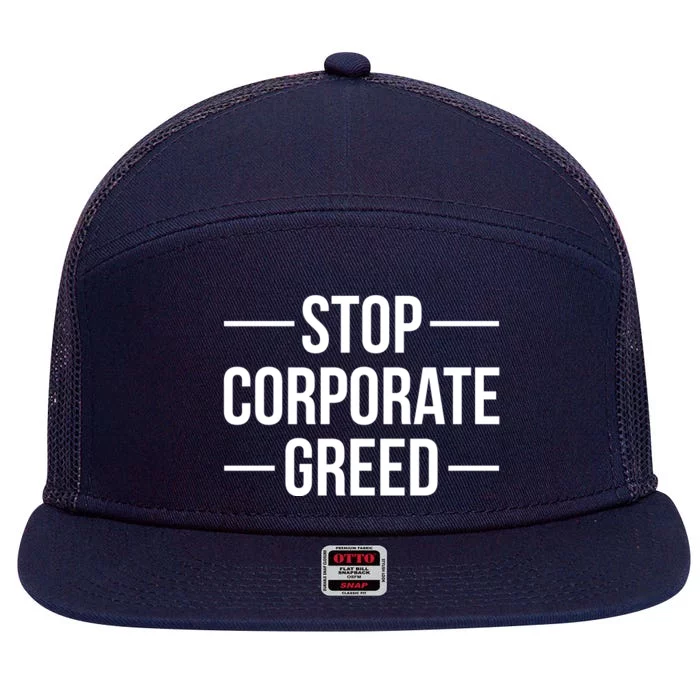 Stop Corporate Greed Heath Workers Strike 7 Panel Mesh Trucker Snapback Hat