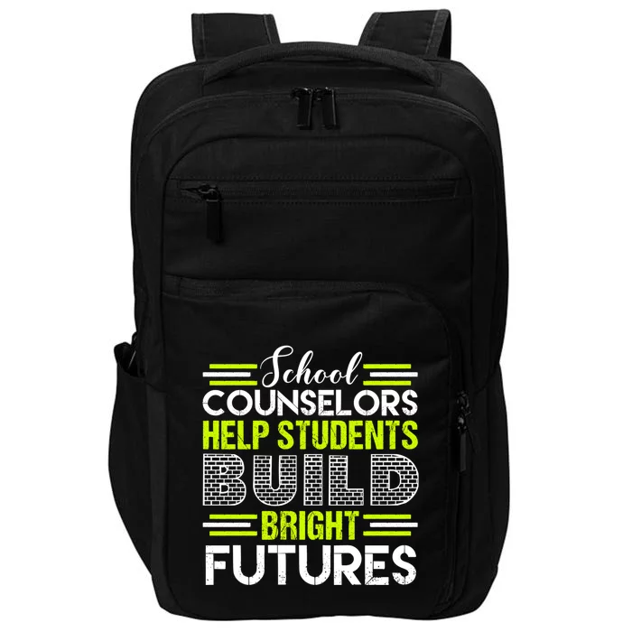 School Counselors Help Students Build Bright Futures Impact Tech Backpack