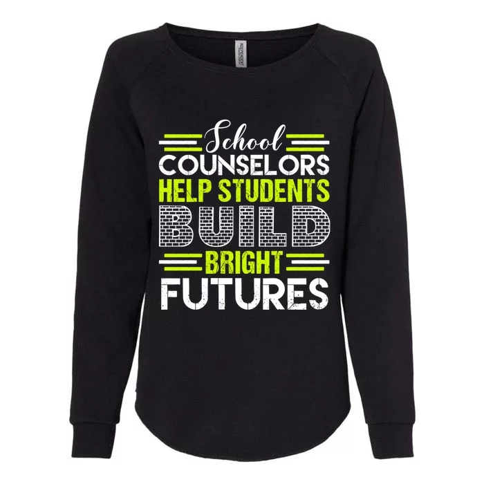 School Counselors Help Students Build Bright Futures Womens California Wash Sweatshirt