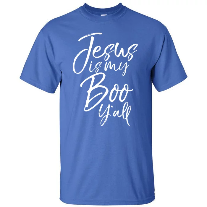 Southern Christian Halloween Ghost Pun Jesus Is My Boo YAll Gift Tall T-Shirt