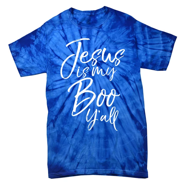 Southern Christian Halloween Ghost Pun Jesus Is My Boo YAll Gift Tie-Dye T-Shirt