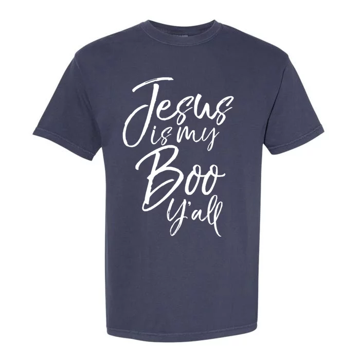 Southern Christian Halloween Ghost Pun Jesus Is My Boo YAll Gift Garment-Dyed Heavyweight T-Shirt