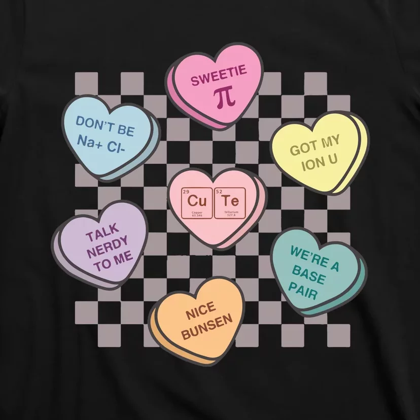 Science Candy Hearts Teachers T-Shirt