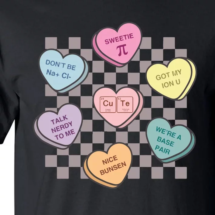 Science Candy Hearts Teachers Tall T-Shirt