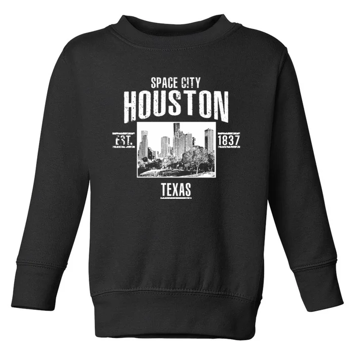 Space City Houston Est 1837 Texas Toddler Sweatshirt