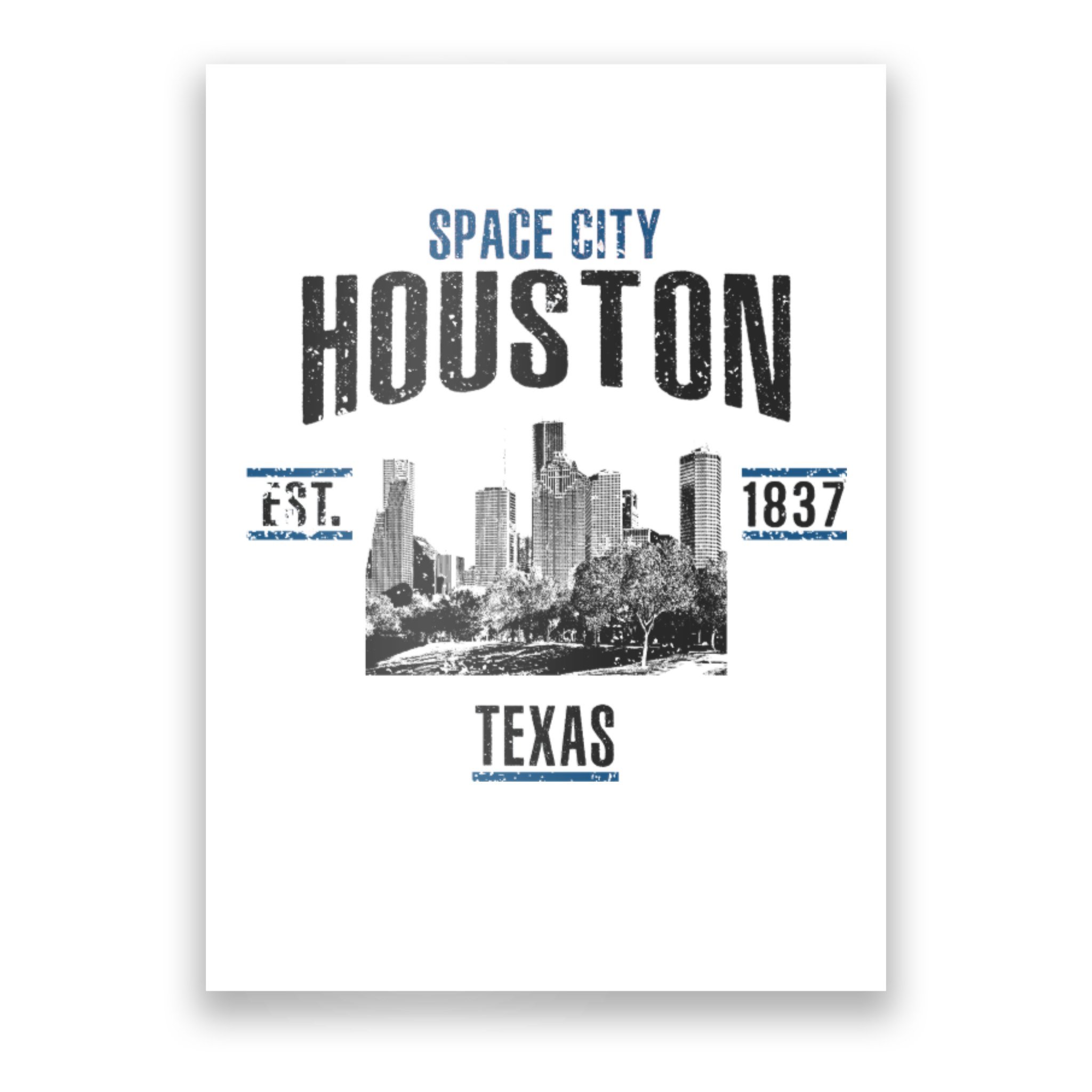 Space City Houston Est 1837 Texas Poster