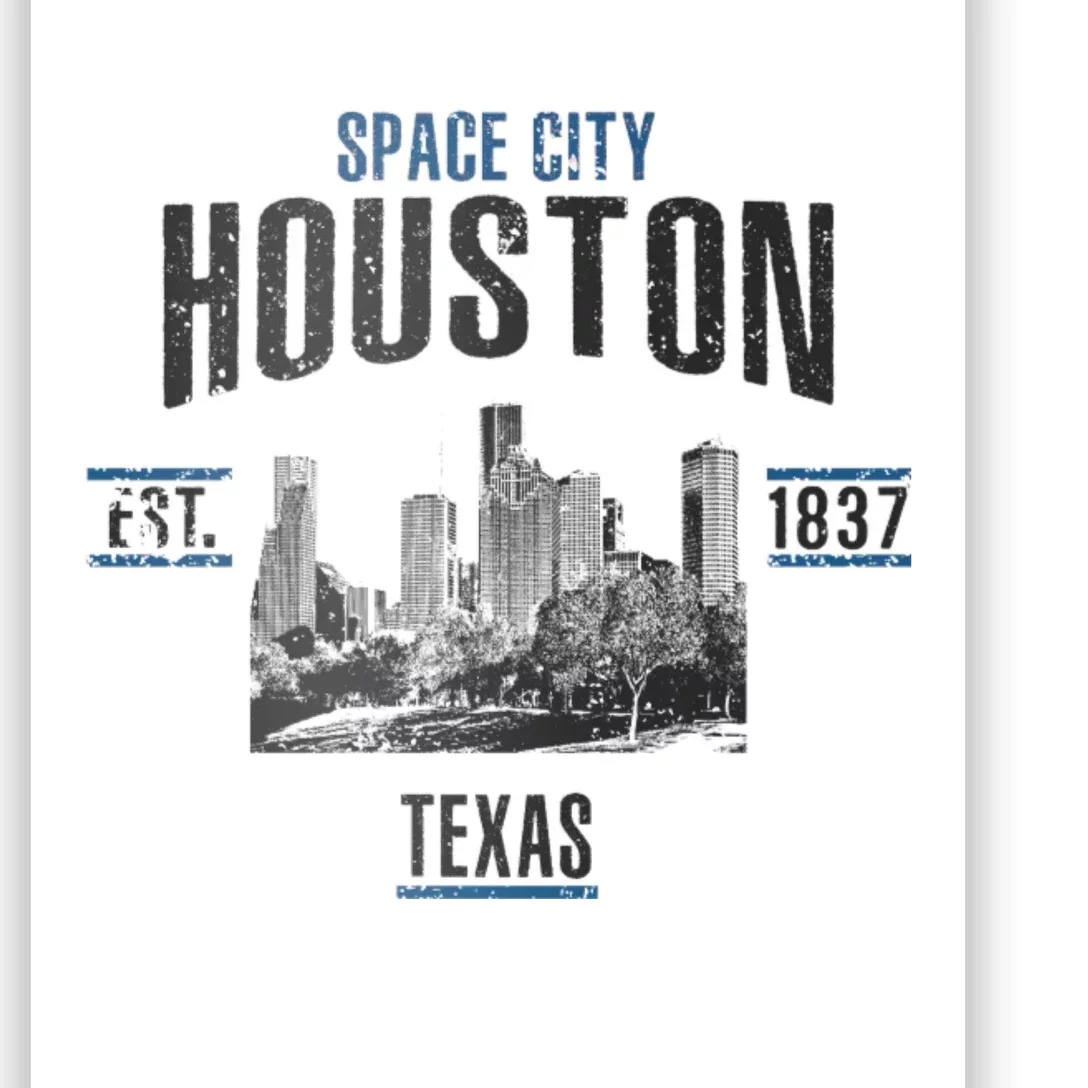 Space City Houston Est 1837 Texas Poster