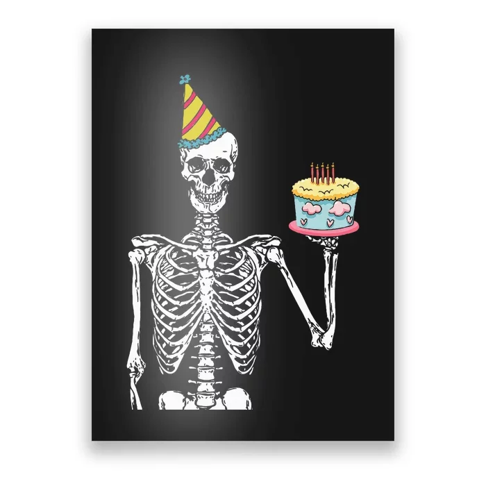 Spooky Celebration Hilarious Skeleton Birthday Party Outfit Poster