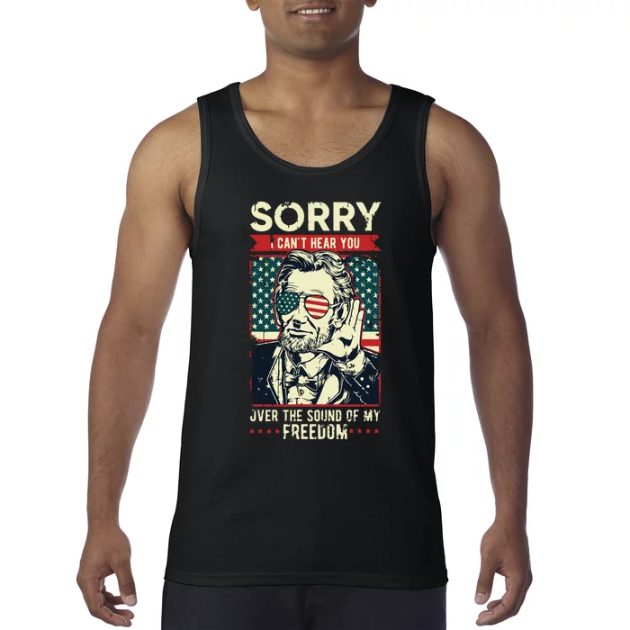 Sorry Cant Hear You Sound Of My Freedom 4th Of July Tank Top