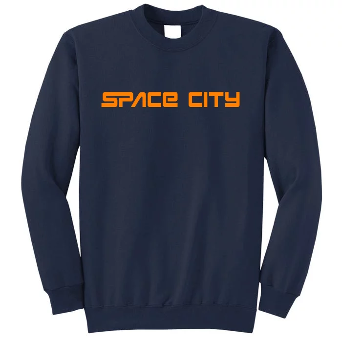 Space City Houston Tall Sweatshirt