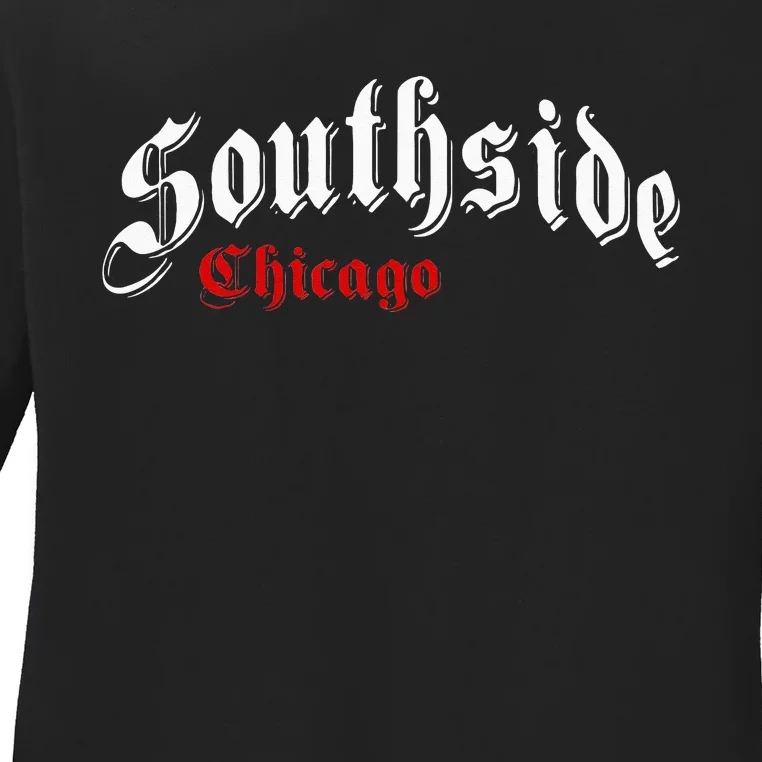 Southside Chicago Hometown Pride Classic Design Ladies Long Sleeve Shirt