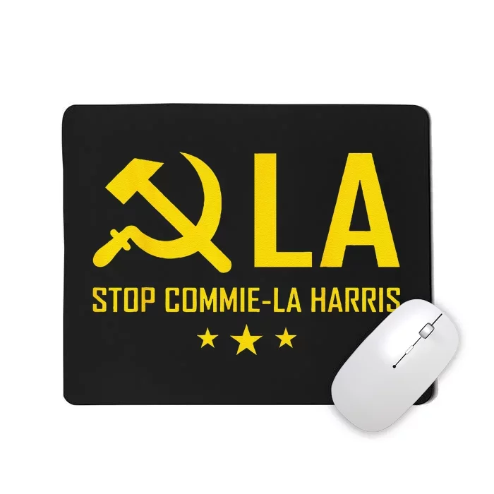 Stop Commiela Harris Stop Kamala Trump 2024 Commie La. Mousepad