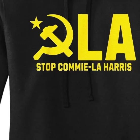 Stop Commiela Harris Kamala Communism Trump Supporter 2024 Women's Pullover Hoodie