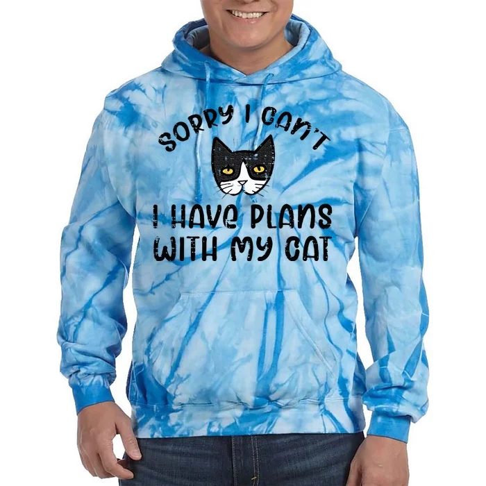 Sorry Cant Have Plans With Cat Tie Dye Hoodie