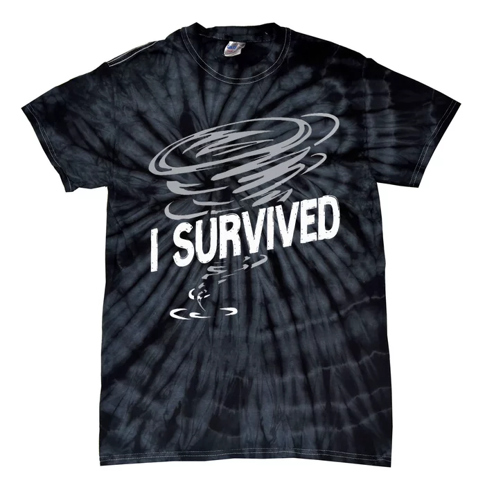 Storm Chaser Hurricane Meteorology Tornado I Survived Tie-Dye T-Shirt